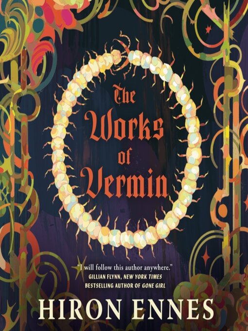 Title details for The Works of Vermin by Hiron Ennes - Wait list